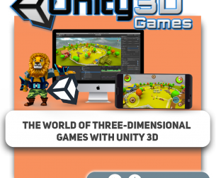 The world of three-dimensional games with Unity 3D - Programming for children in Hallandale Beach